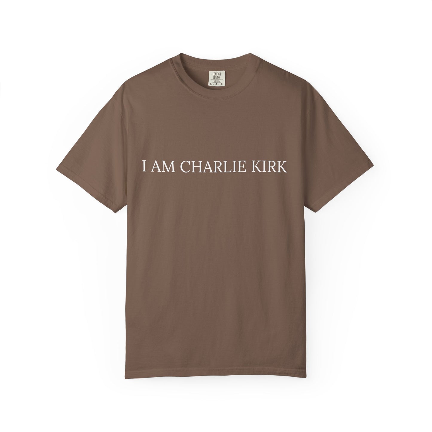 Unisex T-shirt - I am charlie kirk